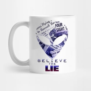 Believe the Lie Mug